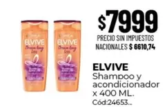 Elvive - Shampoo y acondicionador x 400 ML. Cód:24653