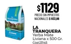 La Tranquera - Yerba Mate Liviana x 500 Gr. Cód:23145