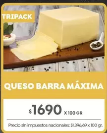 X$ - QUESO BARRA MÁXIMA