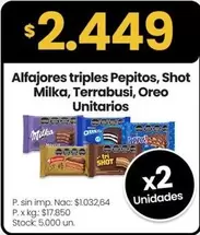 Tri - Alfajores triples Pepitos, Shot Milka, Terrabusi, Oreo Unitarios