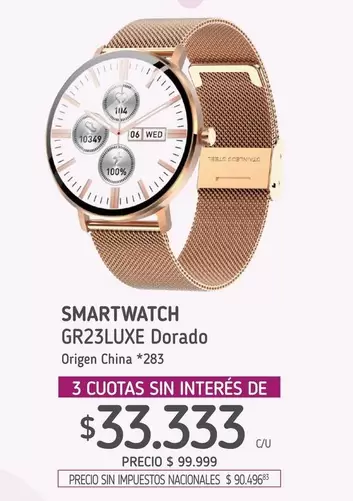 Origen - SMARTWATCH GR23LUXE