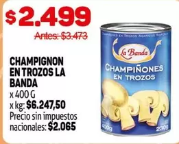 La Banda - CHAMPIGNON EN TROZOS