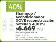 Dove - Shampoo / Acondicionador reconstrucción