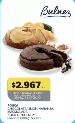 X$ - ROSCA CHOCOLATE/LIMÓN/NARANJA/MARMOLADA