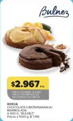 X$ - Rosca Chocolate/Limón/Naranja/Marmolada