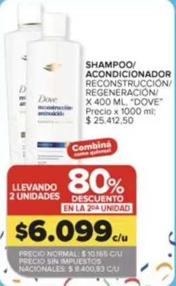 Dove - SHAMPOO/ ACONDICIONADOR RECONSTRUCCIÓN/ REGENERACIÓN
