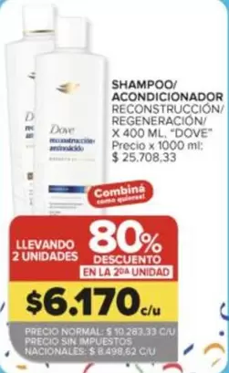 Dove - SHAMPOO/ ACONDICIONADOR RECONSTRUCCIÓN/ REGENERACIÓN