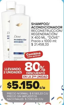 Dove - SHAMPOO/ ACONDICIONADOR RECONSTRUCCIÓN/ REGENERACIÓN
