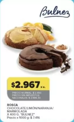X$ - Rosca Chocolate/Limón/Naranja/Marmolada