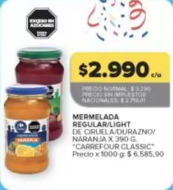 X$ - MERMELADA REGULAR/LIGHT DE CIRUELA/DURAZNO/NARANJA