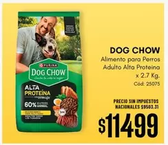 Dog Chow - Alimento para Perros Adulto Alta Proteína x 2.7 Kg. Cód: 25075