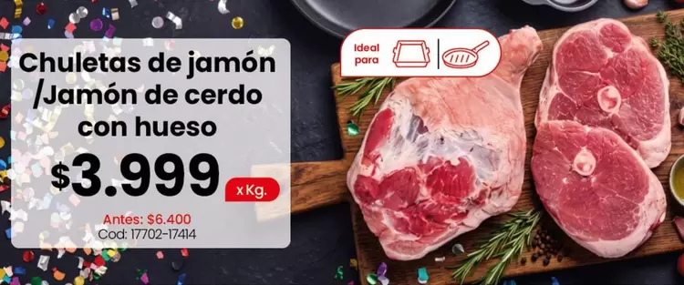 Ideal - Chuletas de jamón / Jamón de cerdo con hueso