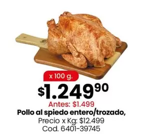 X$ - Pollo al spiedo entero/trozado, Cod. 6401-39745
