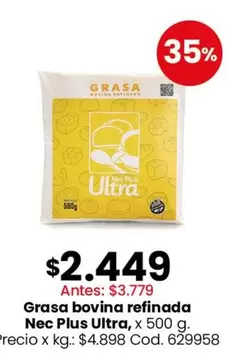 Ultra - Grasa bovina refinada Nec Plus , x 500 g.