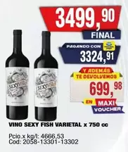 X$ - VINO SEXY FISH VARIETAL