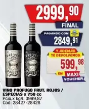 X$ - VINO PROFUGO FRUT. ROJOS / ESPECIAS x 750 cc