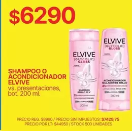 Elvive - SHAMPOO O ACONDICIONADOR