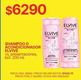 Elvive - SHAMPOO O ACONDICIONADOR