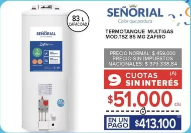 Señorial - TERMOTANQUE MULTIGAS MOD.TSZ 85 MG ZAFIR