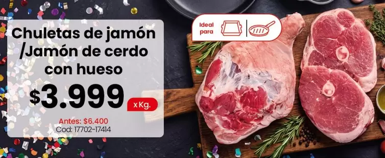 Ideal - Chuletas de jamón / Jamón de cerdo con hueso
