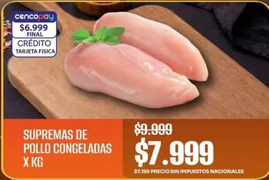 X$ - SUPREMAS DE POLLO CONGELADAS