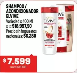 Elvive - SHAMPOO / ACONDICIONADOR