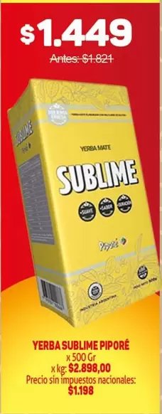 X$ - YERBA SUBLIME PIPORÉ