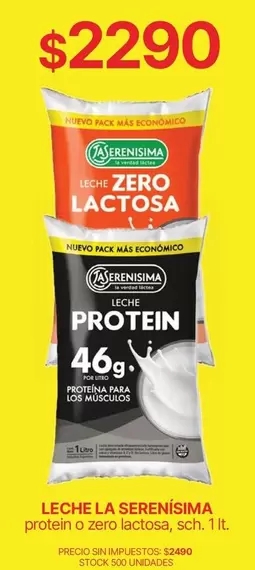 La Serenísima - Leche protein o zero lactosa