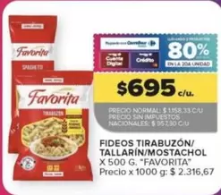 Favorita - FIDEOS TIRABUZÓN/TALLARÍN/MOSTACOL X 500 G.