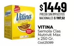 Vitina - Semola Clas Nutrivit Max x 250 Gr. Cód:25089