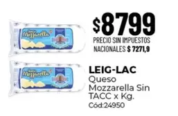 X$ - Queso Mozzarella Sin TACC x Kg. Cód:24950