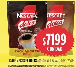 Nescafé - CAFÉ DOLCA ORIGINAL O SUAVE
