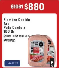 Aro - Fiambreria Cocida Pata Cerdo