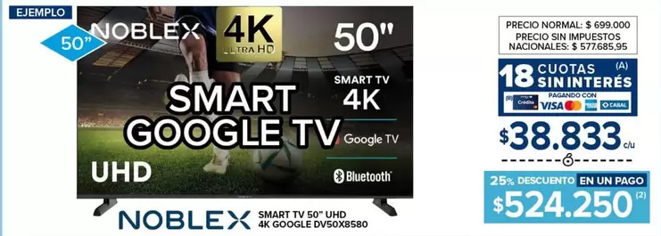 Noblex - SMART GOOGLE TV UHD 4K