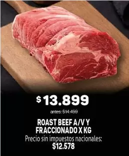 ROAST BEEF A/V Y FRACCIONADO X KG