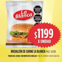 La Blanca - Medallón de Carne