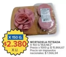 X$ - MORTADELA FETEADA