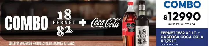 Coca cola - FERNET 1882 X 1 LT. + GASEOSA COCA COLA X 1,75 LT.