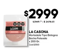 La Casona - Mortadela Tipo Bologna Bocha Feteada x 200 Gr. Cód:32100