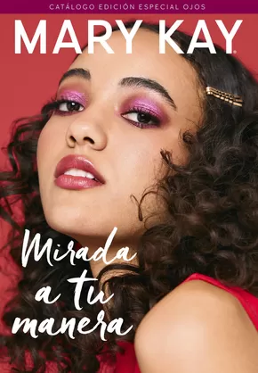 Catálogo Mary Kay en Tandil | Mirada a tu manera | 2025-09-01T00:00:00.000Z - 2025-09-15T00:00:00.000Z
