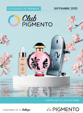 Catálogo Pigmento en Pergamino | Catálogo de ofertas | 2025-09-08T00:00:00.000Z - 2025-09-30T00:00:00.000Z