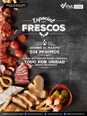 Catálogo Supermayorista Vital | Especial de frescos |  | 2025-09-15T00:00:00.000Z - 2025-09-29T00:00:00.000Z