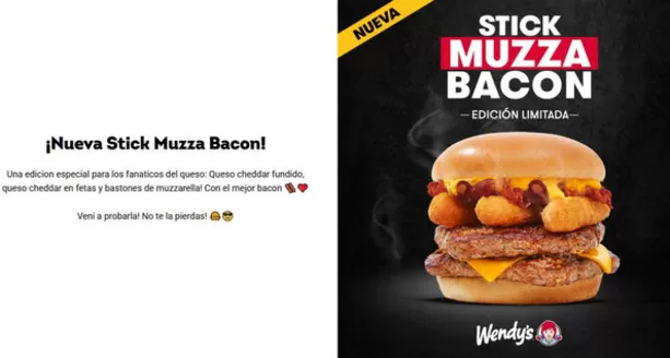 Catálogo Wendy's en San Isidro (Buenos Aires) | Nueva Stick Muzza Bacon | 2025-11-18T00:00:00.000Z - 2025-11-30T00:00:00.000Z