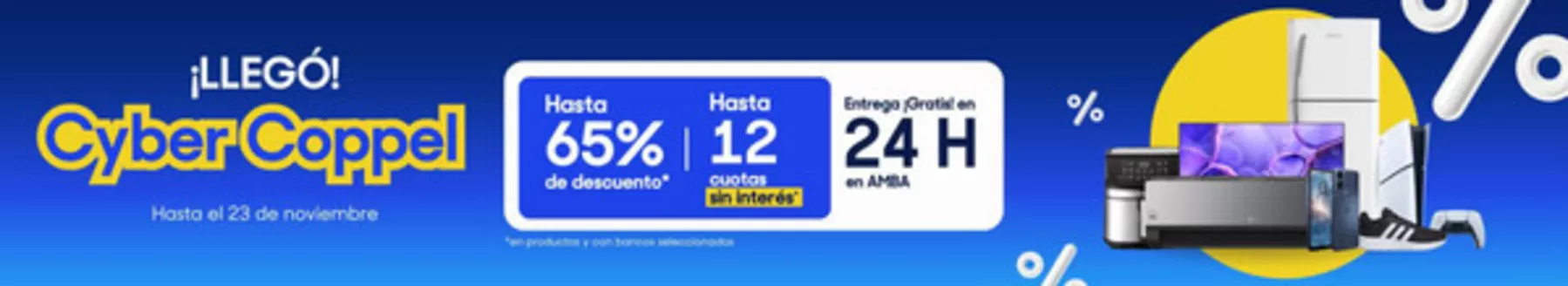 Catálogo Coppel | Cyber Coppel | 2025-11-20T00:00:00.000Z - 2025-11-23T00:00:00.000Z