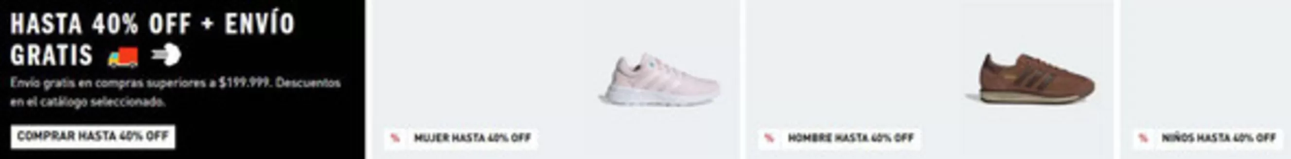 Catálogo Adidas | Hasta 40% off | 2026-01-13T00:00:00.000Z - 2026-01-23T00:00:00.000Z
