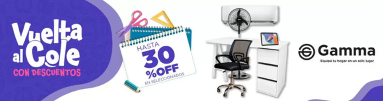 Catálogo Gamma en Rafaela | Vuelta al cole | 2026-02-06T00:00:00.000Z - 2026-02-24T00:00:00.000Z