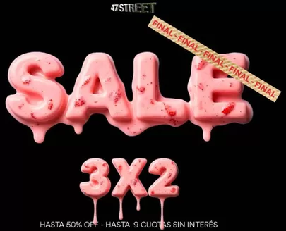 Catálogo 47 Street | Sale! | 2026-03-09T00:00:00.000Z - 2026-03-22T00:00:00.000Z