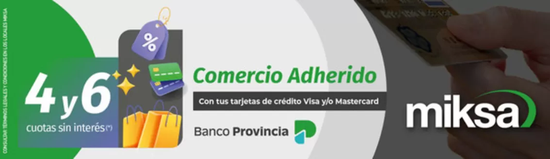 Catálogo Miksa | Promocion! 4 y 6 cuotas sin interes | 2026-05-25T00:00:00.000Z - 2026-05-31T00:00:00.000Z