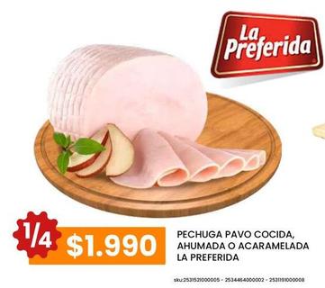 La Preferida - Pechuga Pavo Cocida, Ahumada O Acaramelada 