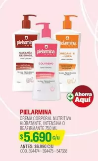 Pielarmina - Crema Corporal Nutritiva Hidratante, Intensiva O Reafirmante